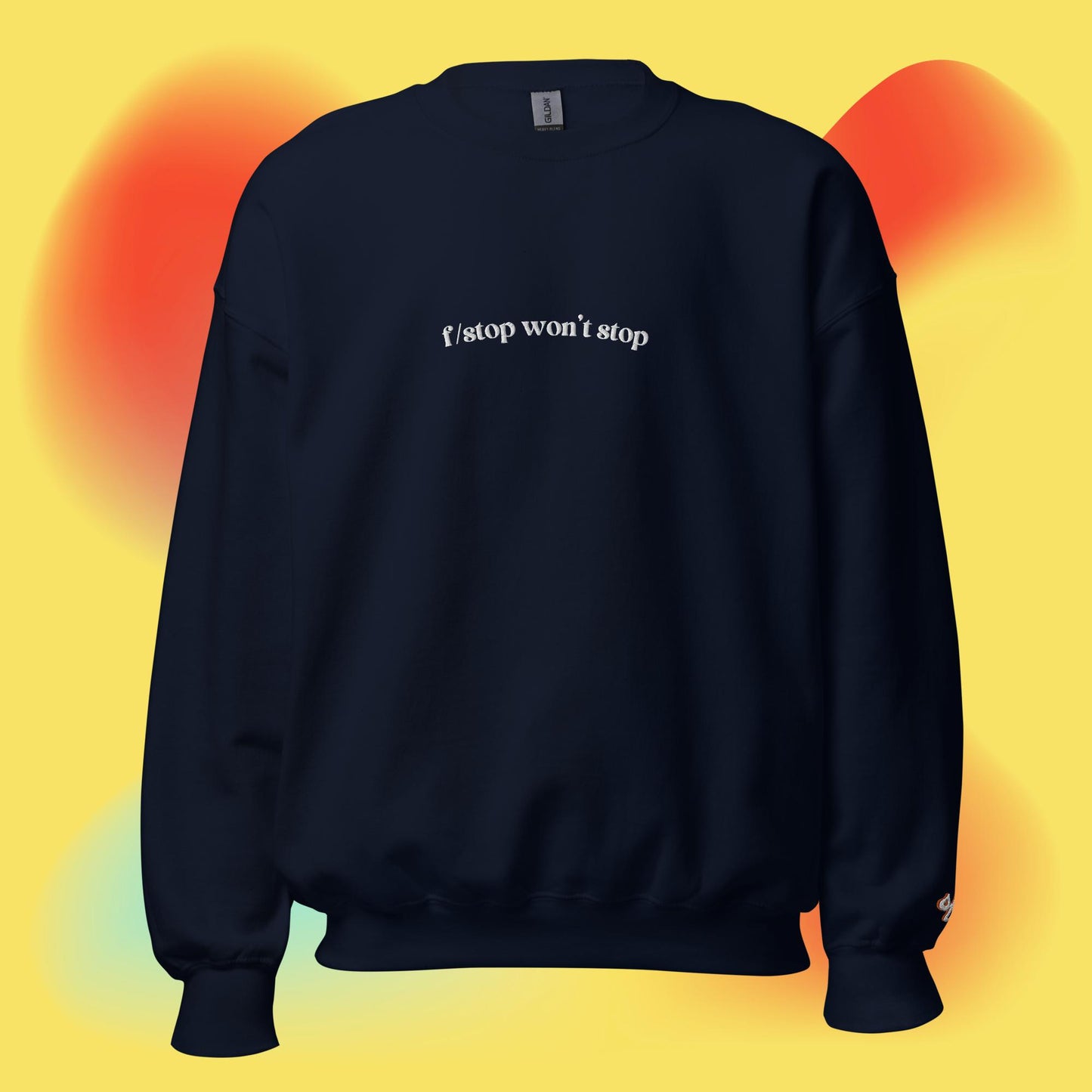 "f/stop won't stop" Embroidered Crewneck Sweatshirt